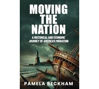 Moving The Nation: A Historical and Economic Journey of America's Migration
