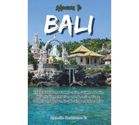 Moving to Bali: The Digital Nomad’s Relocation Guidebook With Practical Information on Indonesian Visas, Long-Term Rentals, Co-Working and Island Life