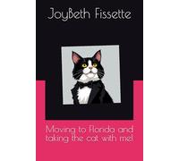 Moving to Florida and taking the cat with me!