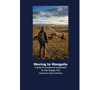 Moving to Mongolia