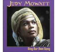 Mowatt, Judy - Sing Our Own Song