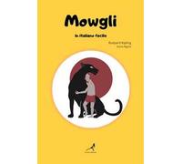 Mowgli in italiano facile