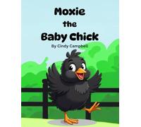 Moxie the Baby Chick