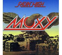 Moxy - Riding High