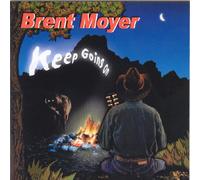 Moyer,Brent - Keep Going on