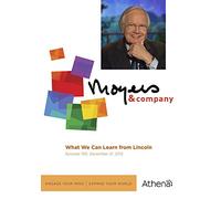 Moyers & Company: What We Can Learn from Lincoln