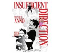 Insufficient Direction: Hideaki Anno X Moyoco Anno