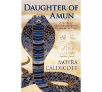 Moyra Caldecott Daughter of Amun (Tascabile) Egyptian Sequence