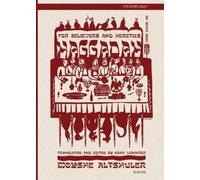 Moyshe Altshuler Haggadah for Believers and Heretics (Tascabile)