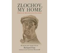 Moyshe-Leyb Halpern Zlochov, My Home (Tascabile)