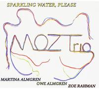 Moz Trio Sparkling Water, Please (CD)