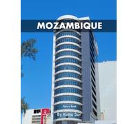 mozambique: A Perfect Coffee Table Picture Book - Travel and Nature lovers.