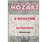 Mozart 6 Sonatine per pianoforte revisione Alati - Carisch