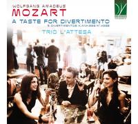 Mozart : a Taste for Divertimento - 5 Divertimentos K.Anh 229 / K.439b