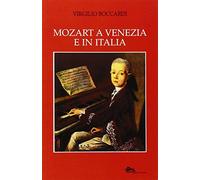 Mozart a Venezia e in Italia