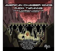 Mozart/ American Chamber Winds/ Alessi - Radix Tyrannis