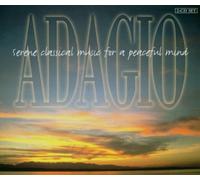 Mozart/Beethoven/Chopin/ - Adagio-Serene Classical..