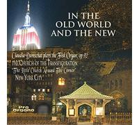 Mozart/Buxtehude/Sweelnick - Old World & The New