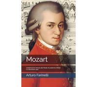 Mozart: Celebrazione tenuta alla Reale Accademia d'Italia il 2 dicembre 1941