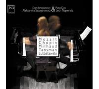 Mozart/Chopin/Milhaud/Tansman/Lutoslawski - Piano Duo