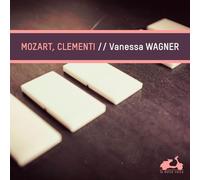 Mozart/ Clementi/ Wagner, Vanessa - Piano Sonatas