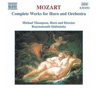 Mozart: Complete Works for Horn & Orchestra by Michael Thompson (1998-03-18)