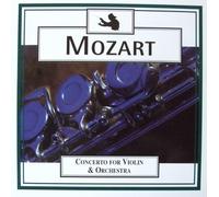Mozart: Concerto For Violin & Orchestra