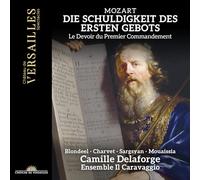 MOZART: DIE SCHULDIGKEIT DES ERSTEN GEBOTS, K. 35