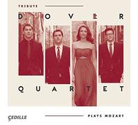 Mozart/ Dover Quartet/ Tree - Tribute