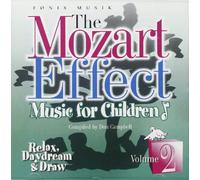Mozart Effect - Children Vol. 2 Relax, Daydream