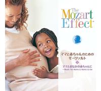 Mozart Effect - Music for Moms & Moms-to-Be