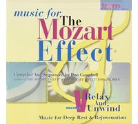 Mozart Effect - Vol. V Relax And Unwind