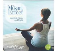 Mozart Effect - Vol. Vi Music For Yoga