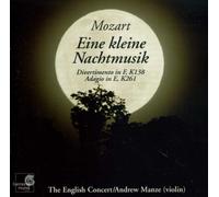 Mozart: Eine Kleine Nachtmusik : Divertimento, K138; Serenade, K525; Adagio, K261... - Andrew Manze