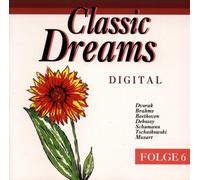 Mozart Festiv.Orch - Classic Dreams Folge 6