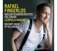 Mozart / Fingerlos / Hager - Rafael Fingerlos - Mozart made in Salzburg
