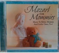 Mozart for Mommies - Music to Relax Mommy and Little Ones Too!