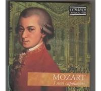 MOZART I SUOI CAPOLAVORI