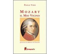 Mozart. Il mio vicino