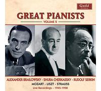 Brailowsky, Cherkassky, Serkin – Mozart / Liszt / Strauss – Great Pianists – Volume 2