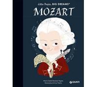 Mozart. Little people big dreams. Ediz. illustrata