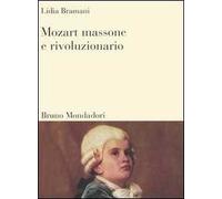 Mozart massone e rivoluzionario
