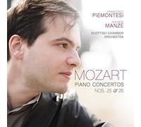 Mozart/ Piemontesi/ Manze - Piano Concertos 25 & 26