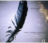 Oscar Wilde Mozart; Schubert; Gubaidulina: De Gelukkige Prins (CD)
