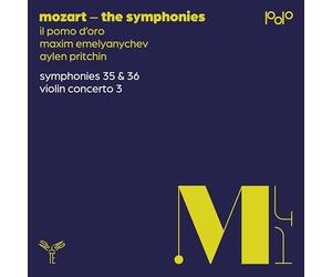 Mozart: Symphonies Nos. 35 & 36, Violin Concerto No. 3