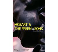 Mozart & The Freemasons: 2nd Edition