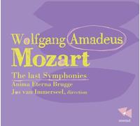 Wolfgang Amadeus Mozart Wolfgang Amadeus Mozart: The Last Symphonies (CD) Album