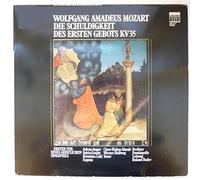 Mozart: The Obligation of the First Commandment KV 35