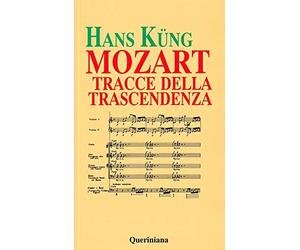 Mozart. Tracce della trascendenza