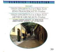 Mozart Violin Concertos. Zino Francescatti (No 3 in G K216); Arthur Grumiaux. (No 5 in A K219) (Japanese Import)